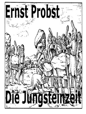 cover image of Die Jungsteinzeit